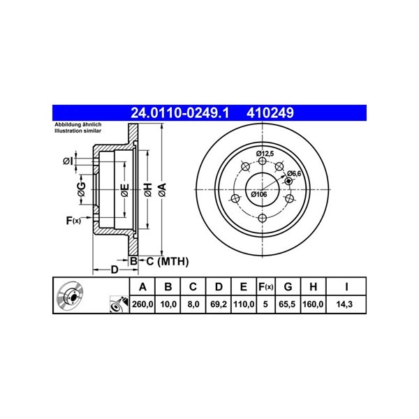 Bromsskiva Solid, Bakaxel Ate 24.0110-0249.1 ATE Bromsskiva Solid, Bakaxel Ate 24.0110-0249.1 ATE