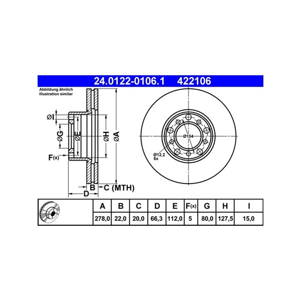 Bromsskiva Ventilerad, Framaxel Ate 24.0122-0106.1 ATE Bromsskiva Ventilerad, Framaxel Ate 24.0122-0106.1 ATE