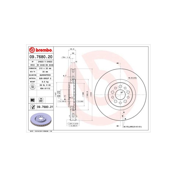 Bromsskiva Ventilerad, Framaxel Brembo 09.7680.21 BREMBO