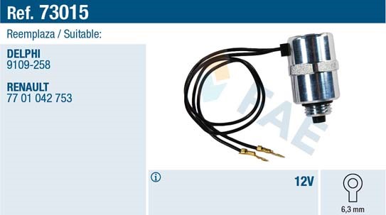 Avstängning, insprutning 12V Fae 73015 FAE