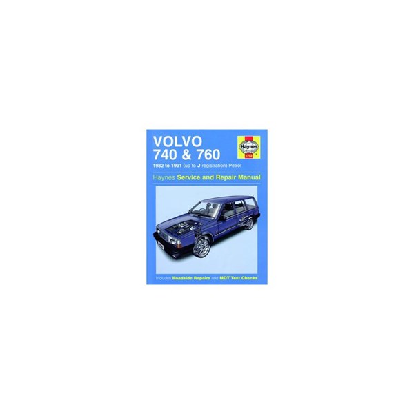 Haynes Reparationshandbok, Volvo 740 & 760 Petrol Haynes 1258 Haynes