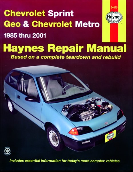 Haynes Reparationshandbok, Chevrolet Sprint & Geo Metro Haynes 24 Haynes Haynes Reparationshandbok, Chevrolet Sprint & Geo Metro Haynes 24 Haynes