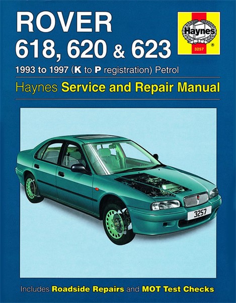 620 & 623 Petrol Haynes Reparationshandbok, Rover 618, Haynes 325 Haynes