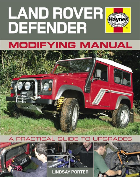 Land Rover Defender Modifying Manual, Universal Haynes H5093 Haynes