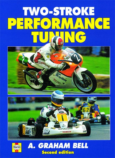 Two-stroke Performance Tuning (2nd Edition) Haynes HayH619 Haynes