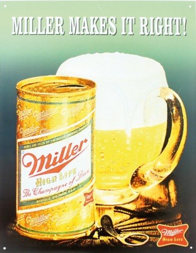Plåtskylt/miller Makes it rig, Universal