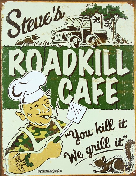 Plåtskylt/moore -steve's Cafe, Universal