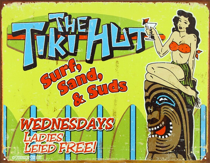 Plåtskylt/schonberg -tiki Hut, Universal