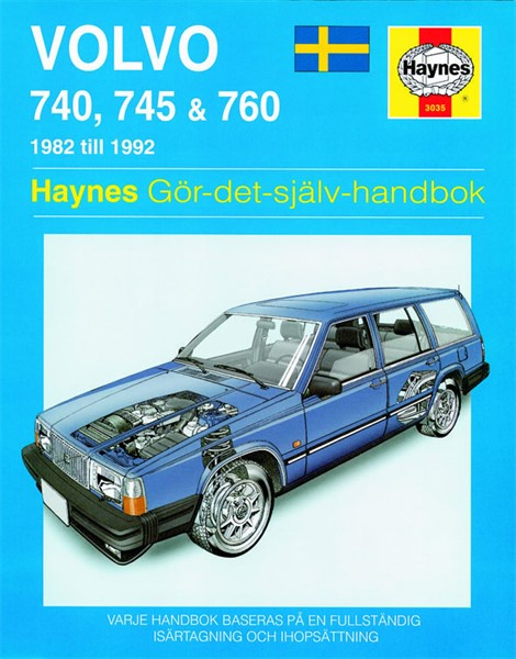 Haynes Reparationshandbok, Volvo 740, 745 & 760 Haynes