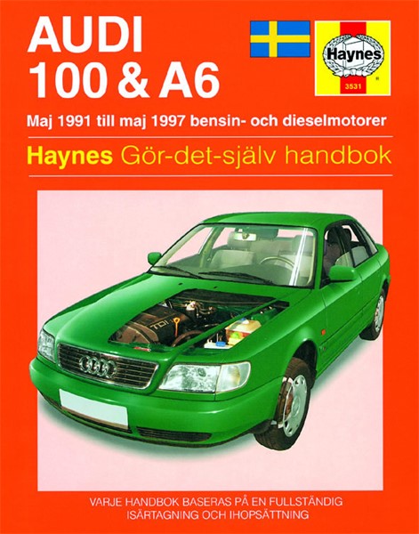Haynes Reparationshandbok, Audi 100 & A6, Universal Haynes