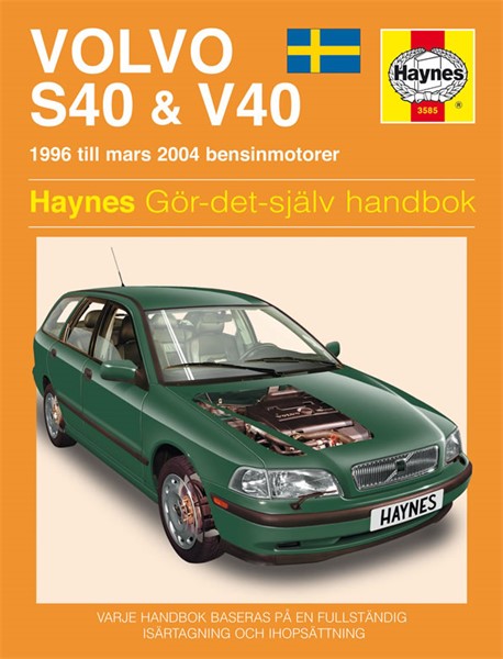 Haynes Reparationshandbok, Volvo S40 & V40 Haynes