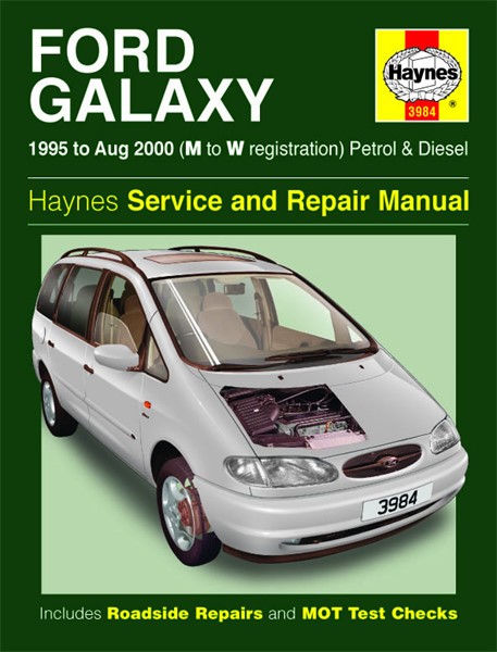 Haynes Reparationshandbok, Ford Galaxy Petrol & Diesel, Universal Haynes