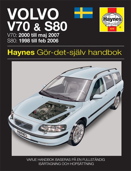 Haynes Reparationshandbok, Volvo V70 & S80 Haynes