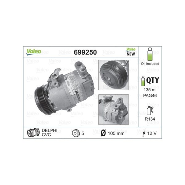 Kompressor, klimatanläggning 12V Valeo 699250 VALEO Kompressor, klimatanläggning 12V Valeo 699250 VALEO