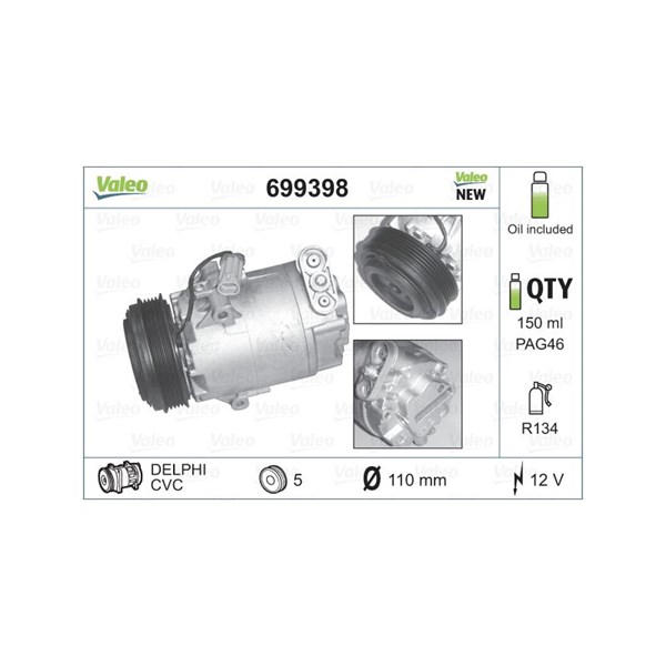 Kompressor, klimatanläggning 12V Valeo 699398 VALEO Kompressor, klimatanläggning 12V Valeo 699398 VALEO