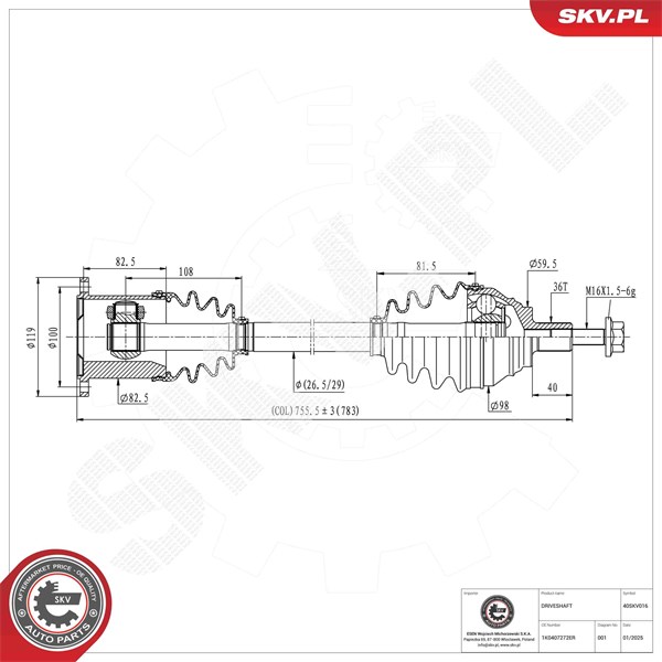 Drivaxel, framaxel höger, framaxel vänster Esen skv 40SKV016 ESEN SKV Drivaxel, framaxel höger, framaxel vänster Esen skv 40SKV016 ESEN SKV