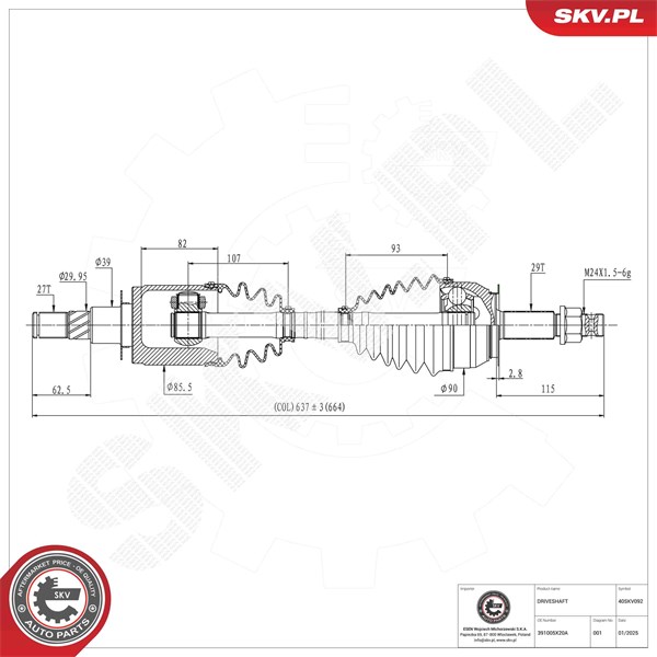 Drivaxel, Framaxel, framaxel höger, framaxel vänster Esen skv 40S ESEN SKV Drivaxel, Framaxel, framaxel höger, framaxel vänster Esen skv 40S ESEN SKV