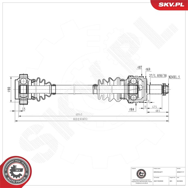 Drivaxel, Bakaxel vänster, Bakaxel höger Esen skv 40SKV117 ESEN SKV Drivaxel, Bakaxel vänster, Bakaxel höger Esen skv 40SKV117 ESEN SKV