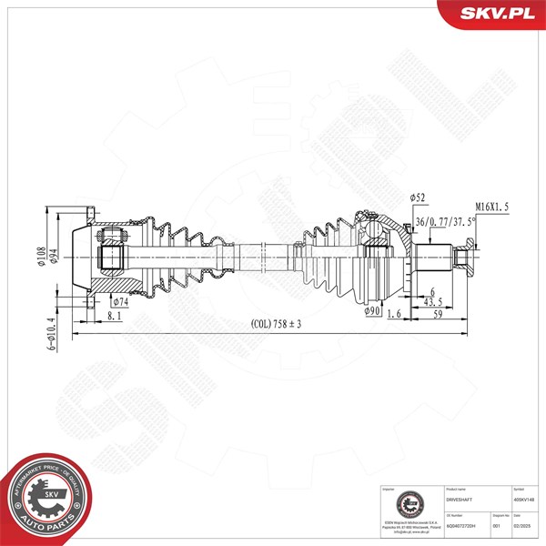Drivaxel, framaxel höger Esen skv 40SKV148 ESEN SKV