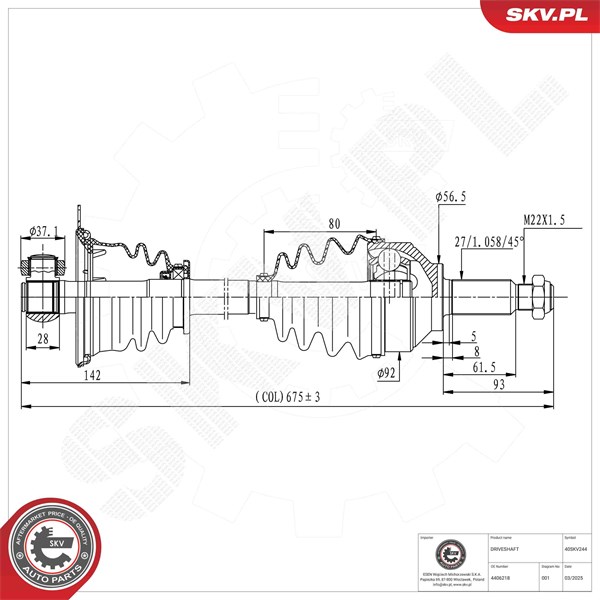 Drivaxel, framaxel vänster, framaxel höger Esen skv 40SKV244 ESEN SKV Drivaxel, framaxel vänster, framaxel höger Esen skv 40SKV244 ESEN SKV